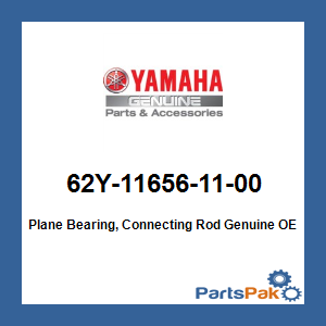 Yamaha 62Y-11656-11-00 Plane Bearing, Connecting Rod; 62Y116561100