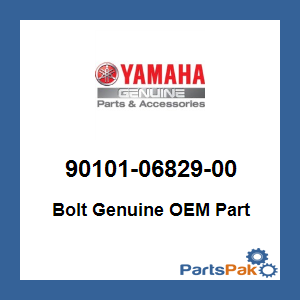 Yamaha 90101-06829-00 Bolt; 901010682900