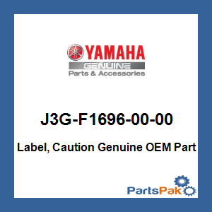 Yamaha J3G-F1696-00-00 Label, Caution; J3GF16960000