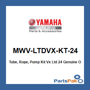 Yamaha MWV-LTDVX-KT-24 Tube, Rope, Pump Kit Vx Ltd 24; MWVLTDVXKT24