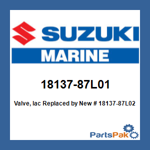 Suzuki 18137-87L01 Valve, IAC (Idle Air Control) ; New # 18137-87L02