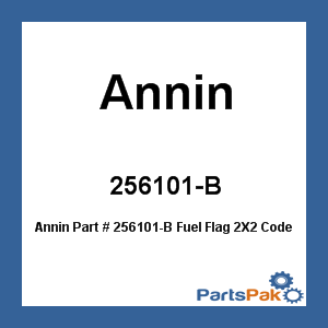 Annin 256101-B; Fuel Flag 2X2 Code B