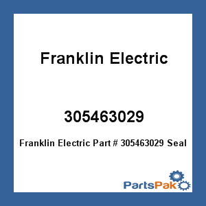 Franklin Electric 305463029; Seal 5/8 Inch Viton 1To2 Hp