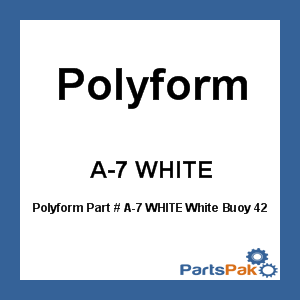 Polyform A-7 WHITE; White Buoy 42-Inch
