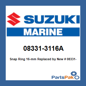 Suzuki 08331-3116A Snap Ring 16-mm; New # 08331-31169