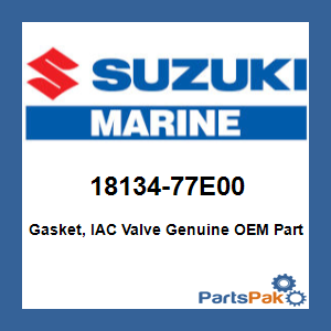 Suzuki 18134-77E00 Gasket, IAC Valve; 18134-77E00-000