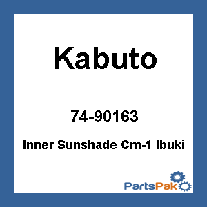 Kabuto 74-90163; Inner Sunshade Cm-1 Ibuki