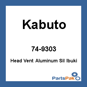 Kabuto 74-9303; Head Vent Aluminum Sil Ibuki