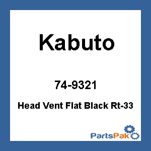 Kabuto 74-9321; Head Vent Flat Black Rt-33