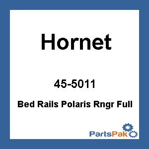 Hornet BR-800; Bed Rails Fits Polaris Rngr Full