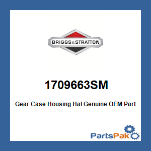 Briggs & Stratton 1709663SM Gear Case Housing Hal