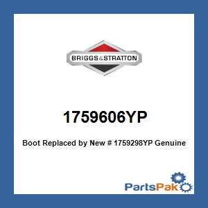 Briggs & Stratton 1759606YP Boot; New # 1759298YP