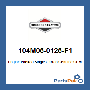 Briggs & Stratton 104M05-0125-F1 Engine Packed Single Carton 104M050125F1