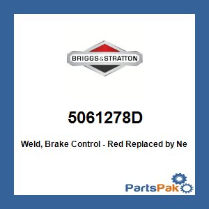 Briggs & Stratton 5061278D Weld, Brake Control - Red; New # 5061278DYP