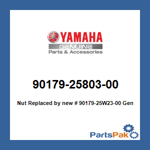 Yamaha 90179-25803-00 Nut; New # 90179-25W23-00