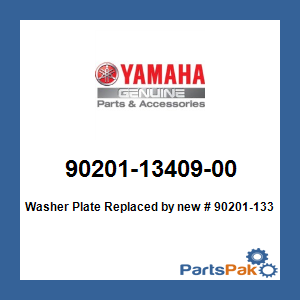 Yamaha 90201-13409-00 Washer Plate; New # 90201-133P2-00