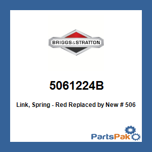 Briggs & Stratton 5061224B Link, Spring - Red; New # 5061224BFS