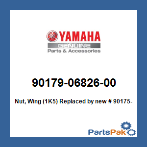 Yamaha 90179-06826-00 Nut, Wing (1K5); New # 90175-06013-00