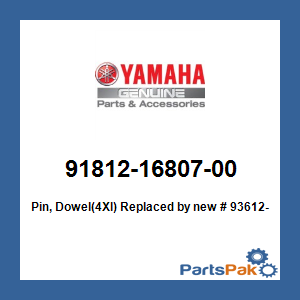 Yamaha 91812-16807-00 Pin, Dowel(4Xl); New # 93612-16254-00