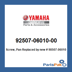 Yamaha 92507-06010-00 Screw, Pan; New # 98507-06010-00