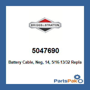 Briggs & Stratton 5047690 Battery Cable, Neg, 14, 5/16-13/32; New # 5047690SM