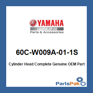 Yamaha 60C-W009A-01-1S Cylinder Head Complete; 60CW009A011S
