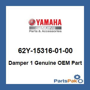 Yamaha 62Y-15316-01-00 Damper 1; 62Y153160100