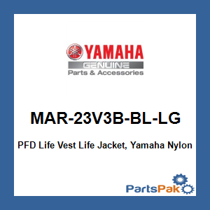 Yamaha MAR-23V3B-BL-LG PFD Life Vest Life Jacket, Yamaha Nylon Value Bl Lg; MAR23V3BBLLG