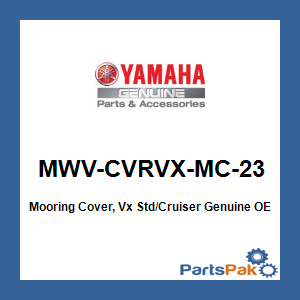 Yamaha MWV-CVRVX-MC-23 Mooring Cover, Vx Std/Cruiser; MWVCVRVXMC23