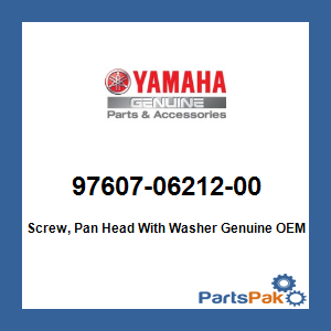 Yamaha 97607-06212-00 Screw, Pan Head With Washer; 976070621200