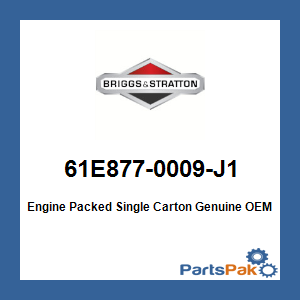 Briggs & Stratton 61E877-0009-J1 Engine Packed Single Carton 61E8770009J1