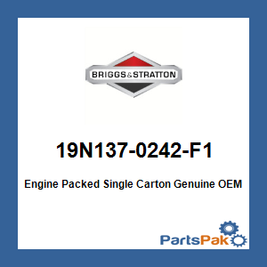 Briggs & Stratton 19N137-0242-F1 Engine Packed Single Carton 19N1370242F1