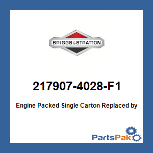 Briggs & Stratton 217907-4028-F1 Engine Packed Single Carton; New # 21R807-0033-F1