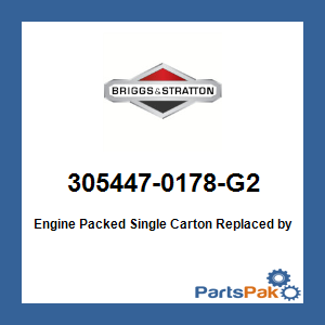 Briggs & Stratton 305447-0178-G2 Engine Packed Single Carton; New # 305447-0588-G1