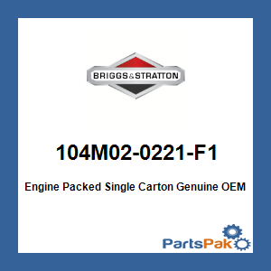 Briggs & Stratton 104M02-0221-F1 Engine Packed Single Carton 104M020221F1