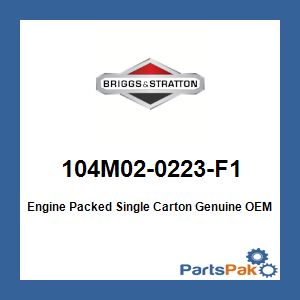 Briggs & Stratton 104M02-0223-F1 Engine Packed Single Carton 104M020223F1