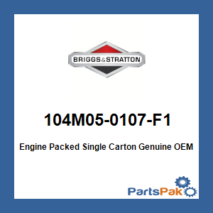 Briggs & Stratton 104M05-0107-F1 Engine Packed Single Carton 104M050107F1