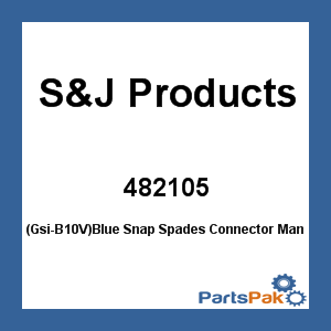 S&J Products 482105; (Gsi-B10V)Blue Snap Spades Connector