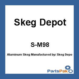 Skeg Depot S-M98; Aluminum Skeg