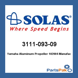 Solas 3111-093-09; Yamaha Aluminum Propeller 102004