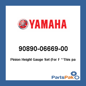 Yamaha 90890-06669-00 Pinion Height Gauge Set (For F; 908900666900