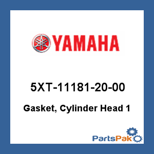 Yamaha 5XT-11181-20-00 Gasket, Cylinder Head 1; 5XT111812000