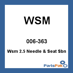WSM 006-363; Wsm 2.5 Needle & Seat Sbn