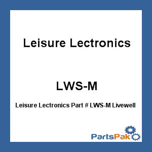 Leisure Lectronics LWS-M; Livewell Aerator Timer Module