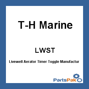 T-H Marine LWST; Livewell Aerator Timer Toggle
