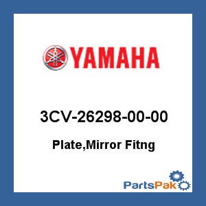 Yamaha 3CV-26298-00-00 Plate, Mirror Fitng; 3CV262980000