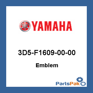 Yamaha 3D5-F1609-00-00 Emblem; 3D5F16090000