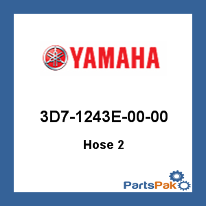 Yamaha 3D7-1243E-00-00 Hose 2; 3D71243E0000