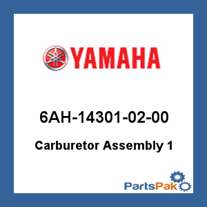 Yamaha 6AH-14301-02-00 Carburetor Assembly 1; New # 6AH-14301-A5-00
