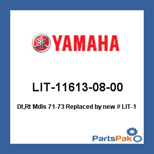 Yamaha LIT-11613-08-00 Dt, Rt Models 1971-73; New # LIT-11613-08-01